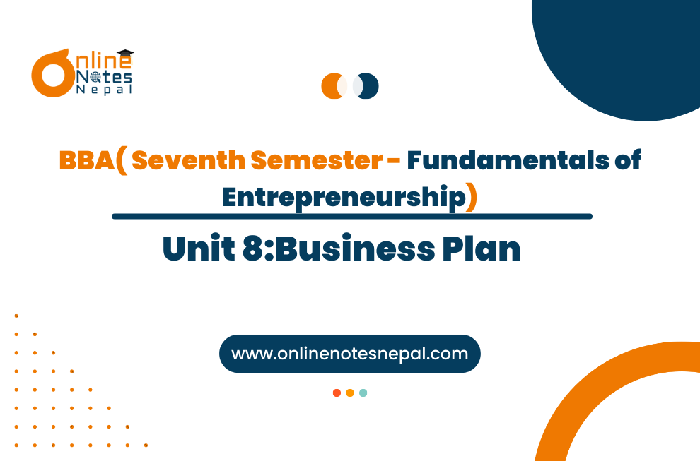 Unit : 8 Business Plan